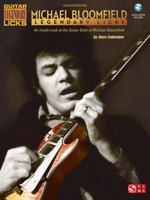 Michael Bloomfield - Legendary Licks: An Inside Look at the Guitar Style of Michael Bloomfield (Book/CD) 1603789715 Book Cover