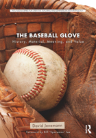 Baseball Glove: From Flesh to Gold 1138682047 Book Cover