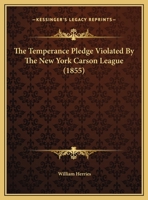 The Temperance Pledge Violated 1011149990 Book Cover