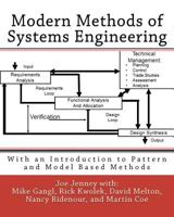 Modern Methods of Systems Engineering: With an Introduction to Pattern and Model Based Methods 1463777353 Book Cover