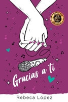 Gracias a Ti 1708528814 Book Cover