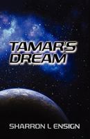 Tamar's Dream 1736475290 Book Cover