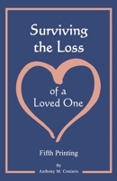 Surviving the Loss of a Loved One 0937032891 Book Cover