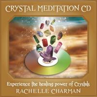 Crystal Meditations CD: Awaken to the Magic and healing energy of Crystals 1921878436 Book Cover