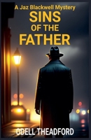 Sins of the Father B0CP9KPP82 Book Cover