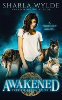 Awakened 099973007X Book Cover