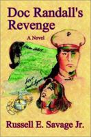 Doc Randall's Revenge a Novel 1931768692 Book Cover
