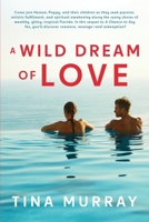 A Wild Dream of Love 1645406202 Book Cover