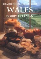 Traditional Food from Wales 0781805279 Book Cover