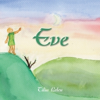Eve B0GWRWN16B Book Cover