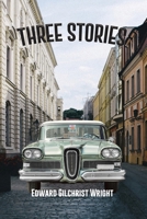 Three Stories B0CQDDX3QN Book Cover