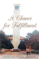 A Chance for Fulfillment 1682137228 Book Cover