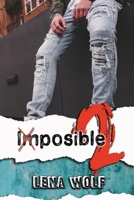 (Im)posible 2 B09K27ZK2N Book Cover