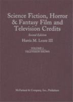 Science Fiction, Horror & Fantasy Film and Television Credits 0786409525 Book Cover