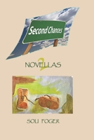 Second Chances: Two Novellas B08QG59PKS Book Cover