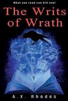 The Writs of Wrath 069259888X Book Cover