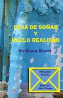 Deja de so�ar y hazlo realidad 1539005690 Book Cover