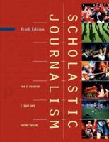 Scholastic Journalism 10ed 0813827531 Book Cover