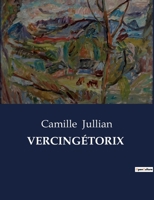 Vercingétorix (French Edition) B0CQBZ15KN Book Cover