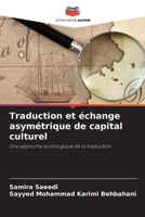 Traduction et échange asymétrique de capital culturel (French Edition) 6209485987 Book Cover