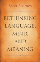 Rethinking Language, Mind, and Meaning 0691160457 Book Cover