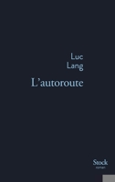 L'Autoroute 2234075459 Book Cover