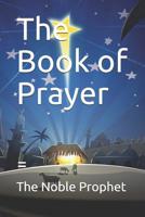 The Book of Prayer: كتاب الدعوات 1074362586 Book Cover