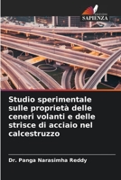 Studio sperimentale sulle proprietà delle ceneri volanti e delle strisce di acciaio nel calcestruzzo 6205789876 Book Cover