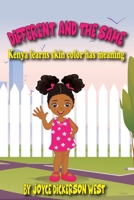 Different and The Same: Kenya learns skin color has meaning 1662873190 Book Cover