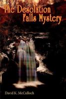 The Desolation Falls Mystery 1420890956 Book Cover