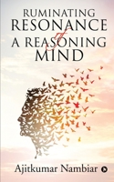 Ruminating Resonance of a Reasoning Mind 1636696945 Book Cover