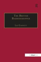 The British Barbershopper: A Study In Socio-Musical Values (Ashgate Popular and Folk Music Series) (Ashgate Popular and Folk Music Series) (Ashgate Popular and Folk Music Series) 113825343X Book Cover