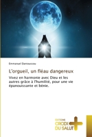 L'orgueil, un fléau dangereux (French Edition) 6208863449 Book Cover