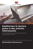 Améliorons la lecture grâce à des articles intéressants: Pour les étudiants qui veulent améliorer leurs compétences en lecture B0CGL4LGJM Book Cover