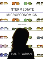 Intermediate Microeconomics: A Modern Approach 0393978303 Book Cover