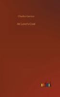 At Love's Cost 1547004207 Book Cover