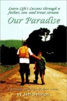 Our Paradise 1403316929 Book Cover