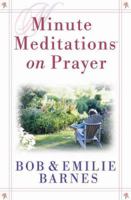 Minute Meditations on Prayer 0736911413 Book Cover