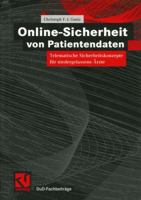 Online-Sicherheit von Patientendaten: Telematische Sicherheitskonzepte für niedergelassene Ärzte 3322902803 Book Cover