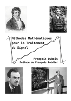 Méthodes Mathématiques pour le Traitement du Signal (French Edition) B07Y4HY56C Book Cover