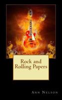 Rock and Rolling Papers 0692072799 Book Cover