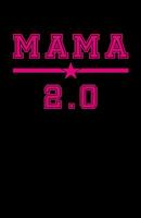 Mama 2.0 1096758970 Book Cover