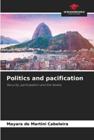 Politics and pacification 6207913906 Book Cover