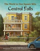 The World in One Square Mile: Central Falls 1946300322 Book Cover