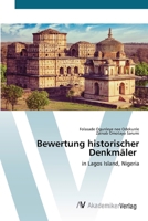 Bewertung historischer Denkmäler: in Lagos Island, Nigeria 620222360X Book Cover