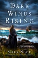 Dark Winds Rising 1250072638 Book Cover