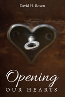 Opening Our Hearts 1666755052 Book Cover