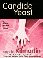 Candida Yeast 0954267729 Book Cover