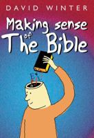Making Sense of the Bible 0745951392 Book Cover