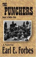 The Punchers: Sequel to Buffalo Chips 0976695405 Book Cover